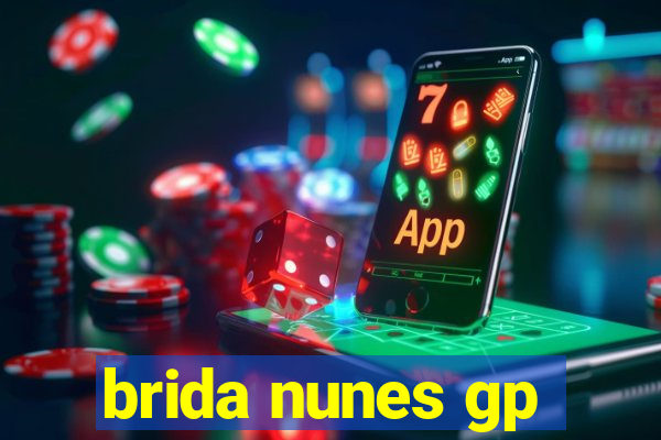 brida nunes gp